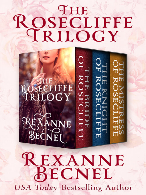 Title details for The Rosecliffe Trilogy by Rexanne Becnel - Wait list